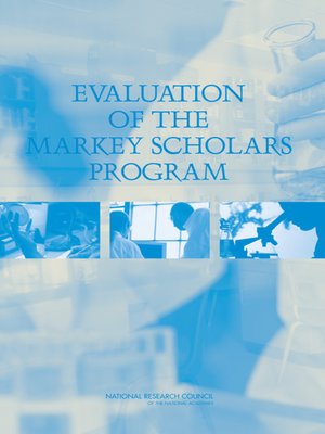 cover image of Evaluation of the Markey Scholars Program